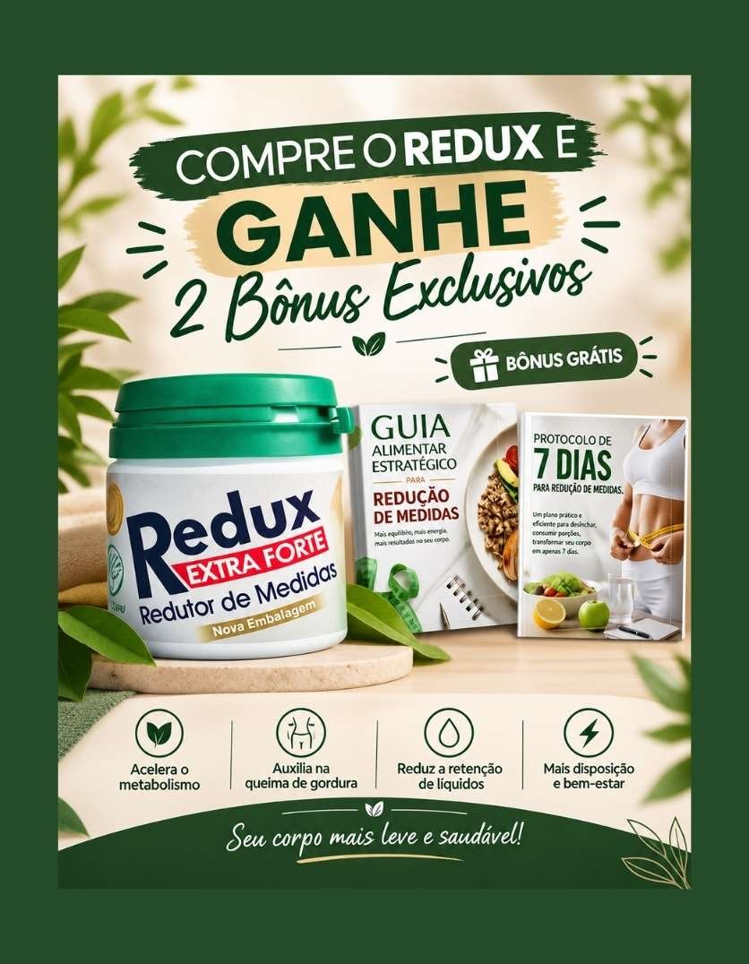 Redux Extra Forte + bônus 2 Potes do suplemento redux extra forte redutor de medidas para tratamento de emagrecimento